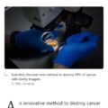 Scientists discover new method to destroy 99% of cancer cells
