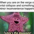 On the verge of mental collapse