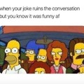 When your Joke Ruins the Conversation