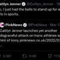 Caitlyn Jenner has the balls to stand up for wome- wait a minute