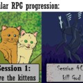 and then the kittnens become your #1 npc ally