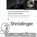"Shrödinger"
