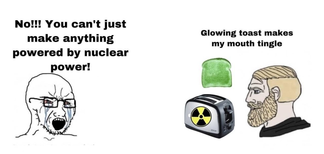 Nuclear toaster goes brrr - meme