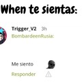 Trigger, si ves esto, perdón :yaoming: