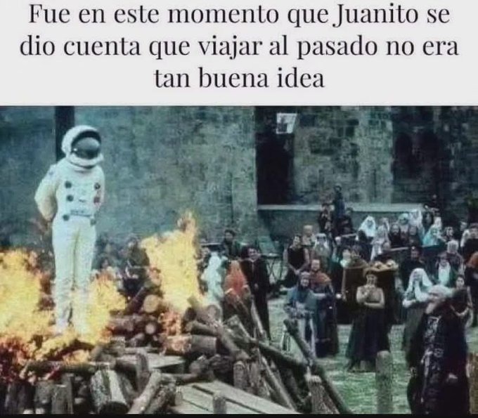 el viajero del tiempo lo tiene dificil - meme