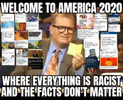 Everything is racist! - meme