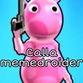 Calla memedroider :chad:
