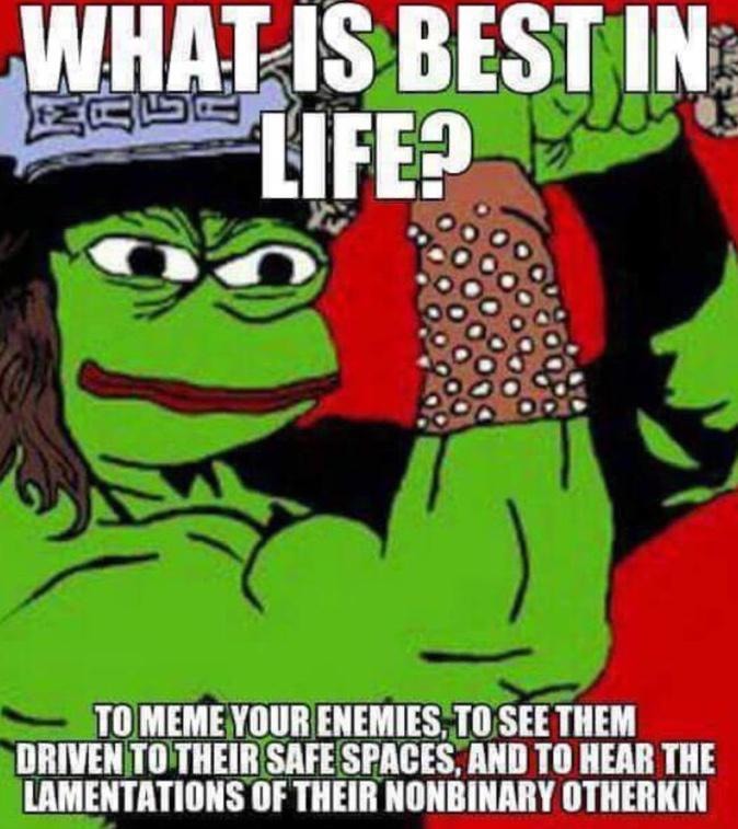 What is best in life? - meme
