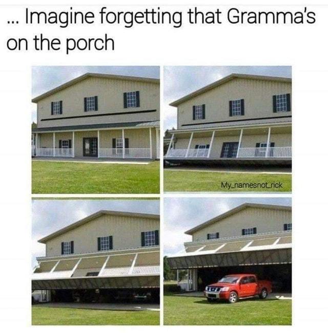 Coolest porch ever - meme
