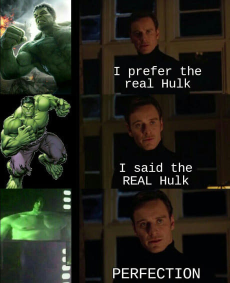 The real Hulk. - meme