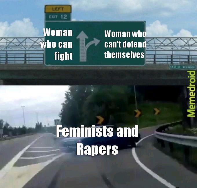 Feminism :-| - meme