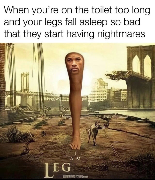 when your leg fall asleep - meme