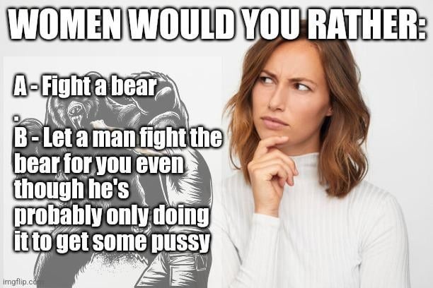 Women would you rather - meme