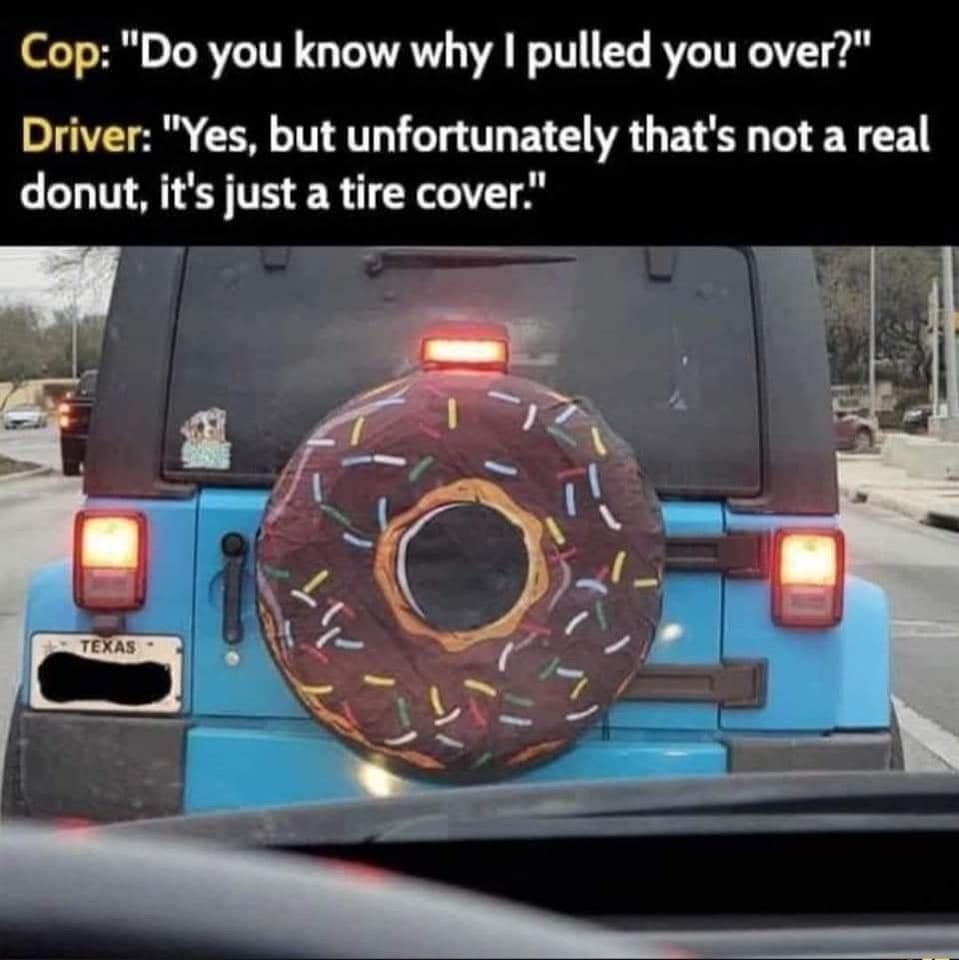 Pulled over - meme
