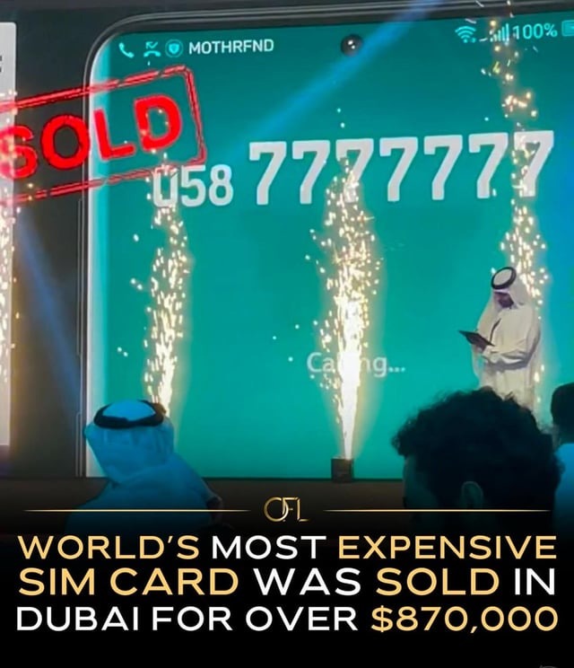 World's most expensive SIM card was sold in Dubai for over $870,000 - meme