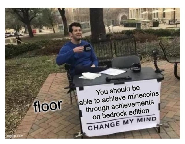 Bedrock edition really said no coins, no mercy - meme