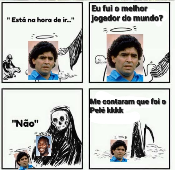 Seria melhor ir ver o Pelé - meme