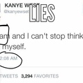 Kanye lies