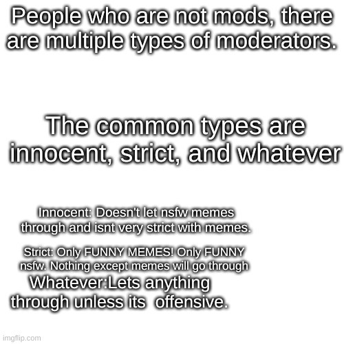 The common mods . - meme