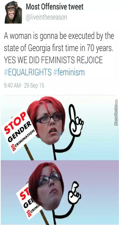Feminists Rejoice - meme