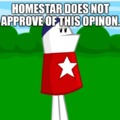 The people wanted more Homestar! (sorry it's been a while :p)