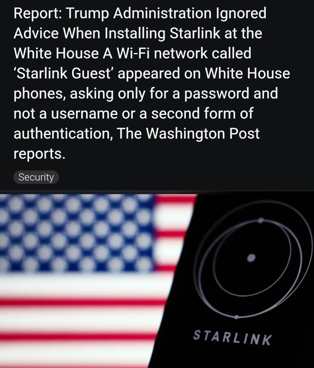 White House Starlink had no password. Sounds about right - meme