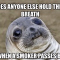 Third comment is a smoker
