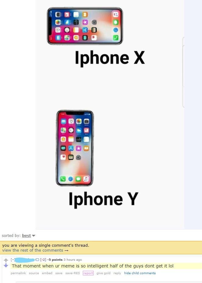 The iPhone x is only for smart people - meme