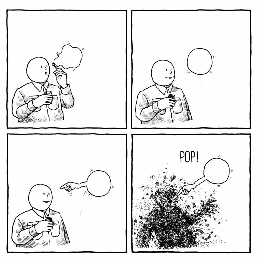 Bubbles are f*cking terrifying - meme