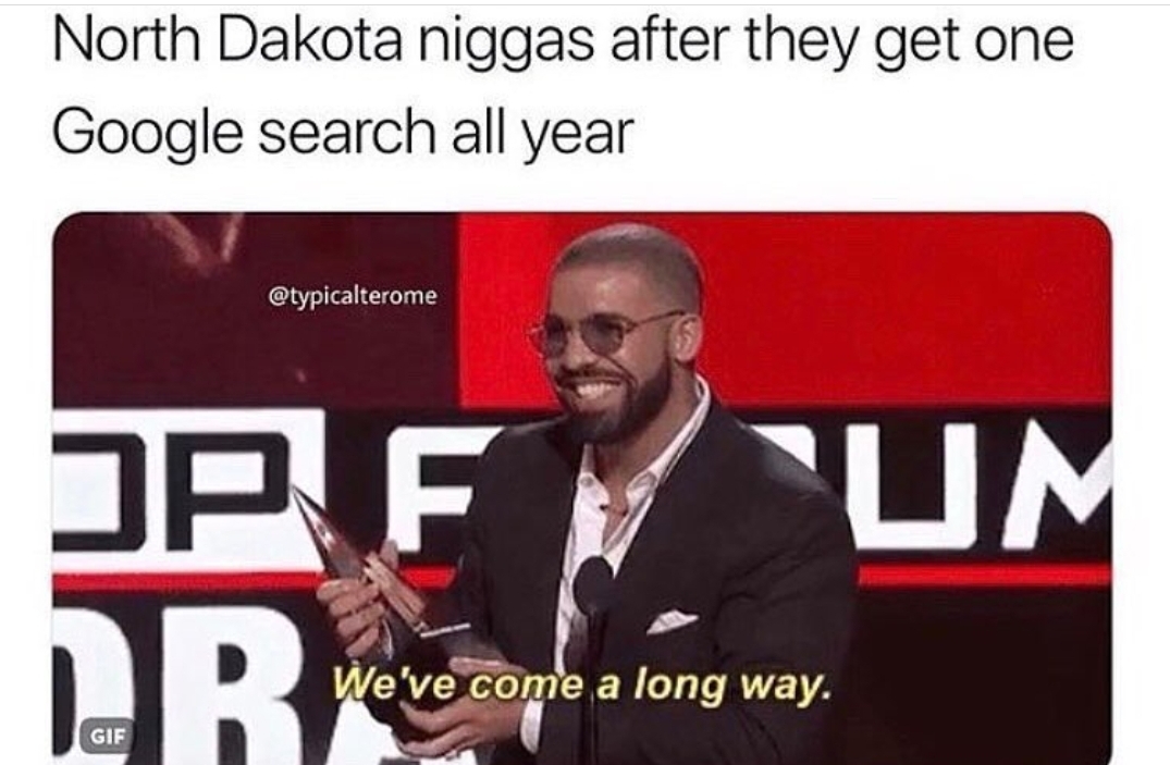 Where even is North Dakota - meme