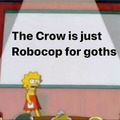 Crow = RoboCop