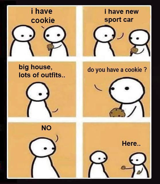 Hey, want some cookies? - meme