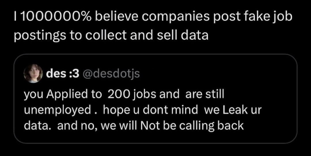 Fake job posts just farming your data - meme