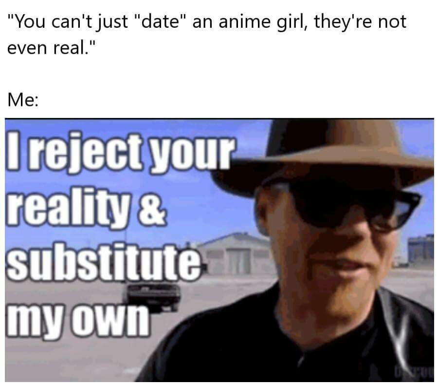 Anime girls are the best girls - meme
