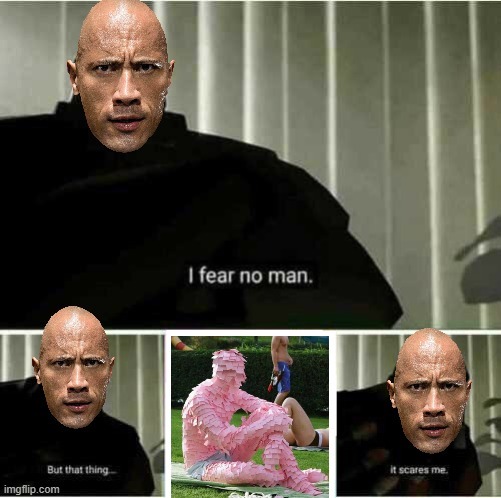 The Rock fears no man but... - meme
