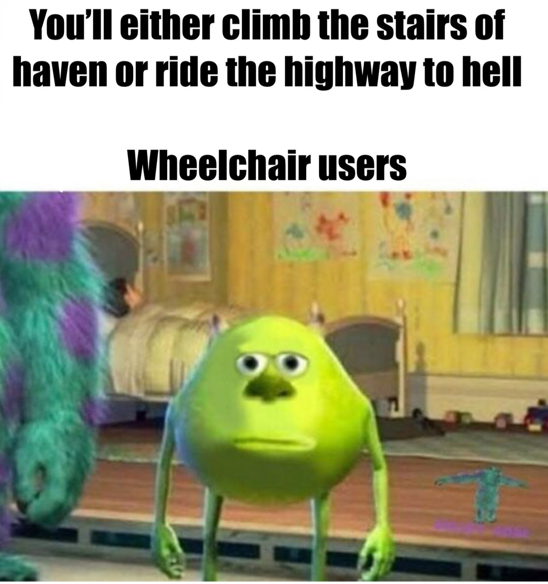 Wheelchair - meme