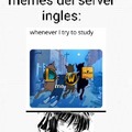 Me infiltre en el server ingles y me encontre con estos memes,por lo cual el server español es mas normal que el ingkes