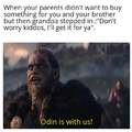 When your parents didn't want to buy something for you and your brother