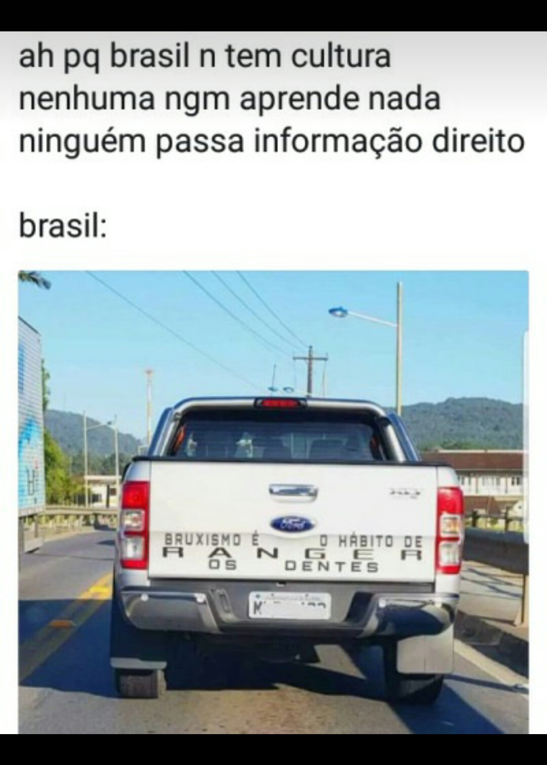 Brasileiro sendo brasileiro - meme