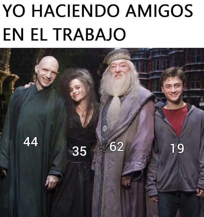 Yo haciendo amigos en el trabajo con pura suerte - meme