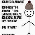 be like bob