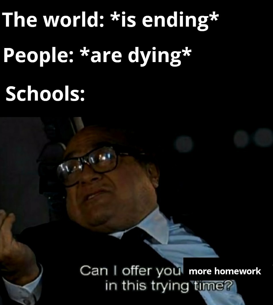 Fuck you school's - meme