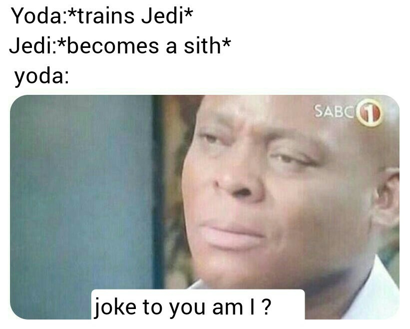 Yoda ma boi - meme