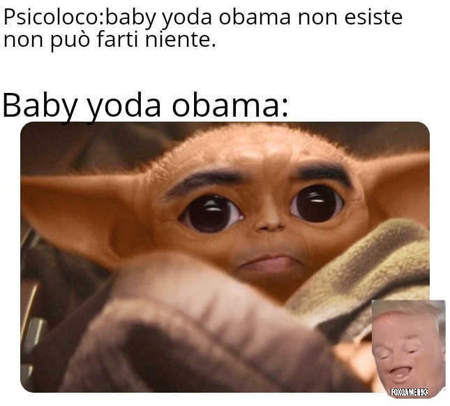 Baby yoda obama is the future - meme