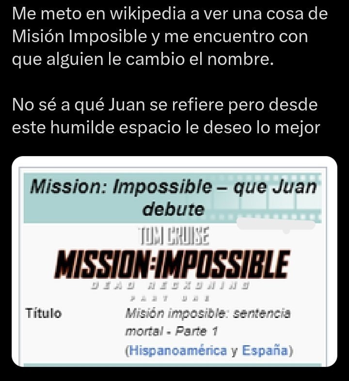 Mision imposible que Juan la ponga - meme