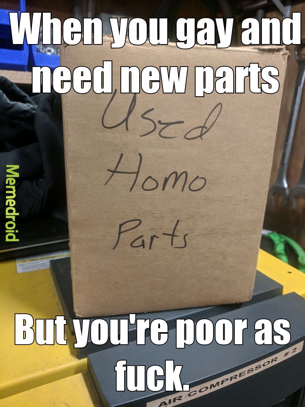 Shit you find at work. - meme