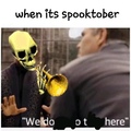 its spoopy month