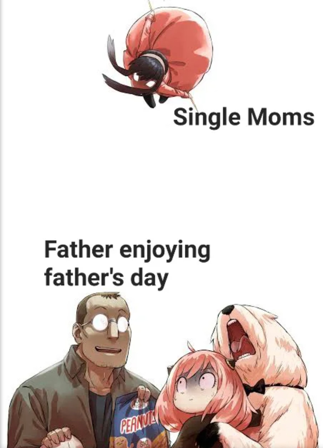 Single moms on Father’s Day be like: I’m dad too - meme