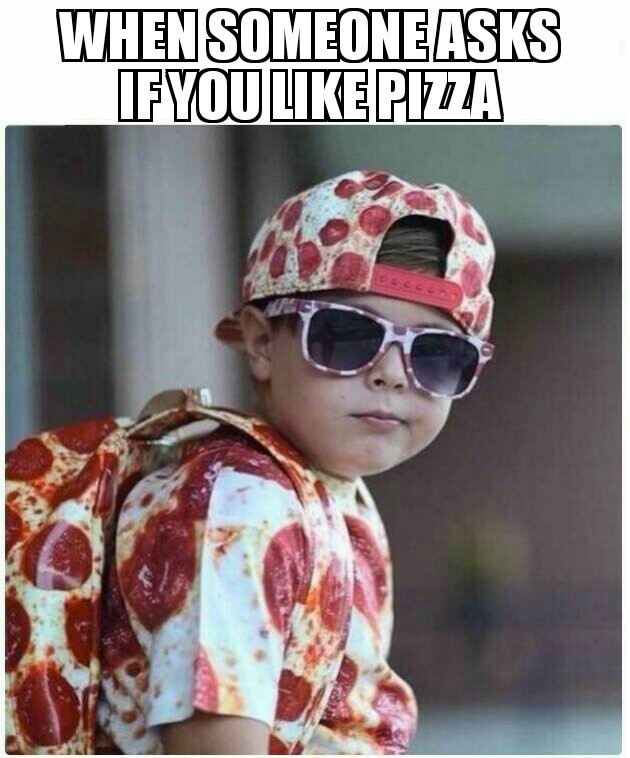 pizza time - meme