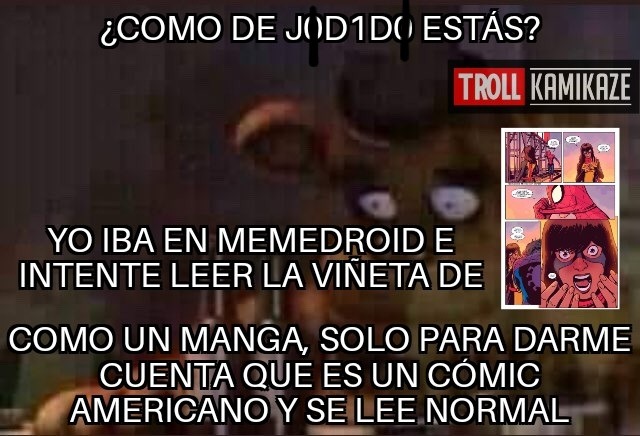 Me he acostumbrado al manga - meme